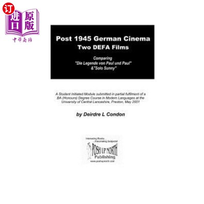 海外直订Post 1945 German Cinema - Two DEFA Films: Comparing 