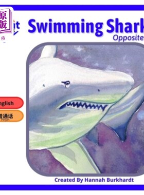 海外直订Swimming sharks: Mandarin, Pinyin and English. 游鲨:普通话，拼音和英语。