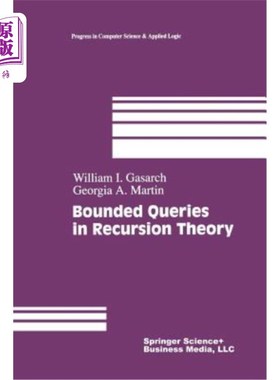 海外直订Bounded Queries in Recursion Theory 递归理论中的有界查询
