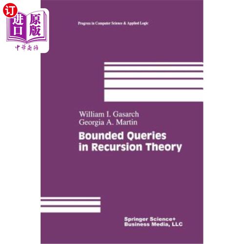 海外直订Bounded Queries in Recursion Theory 递归理论中的有界查询