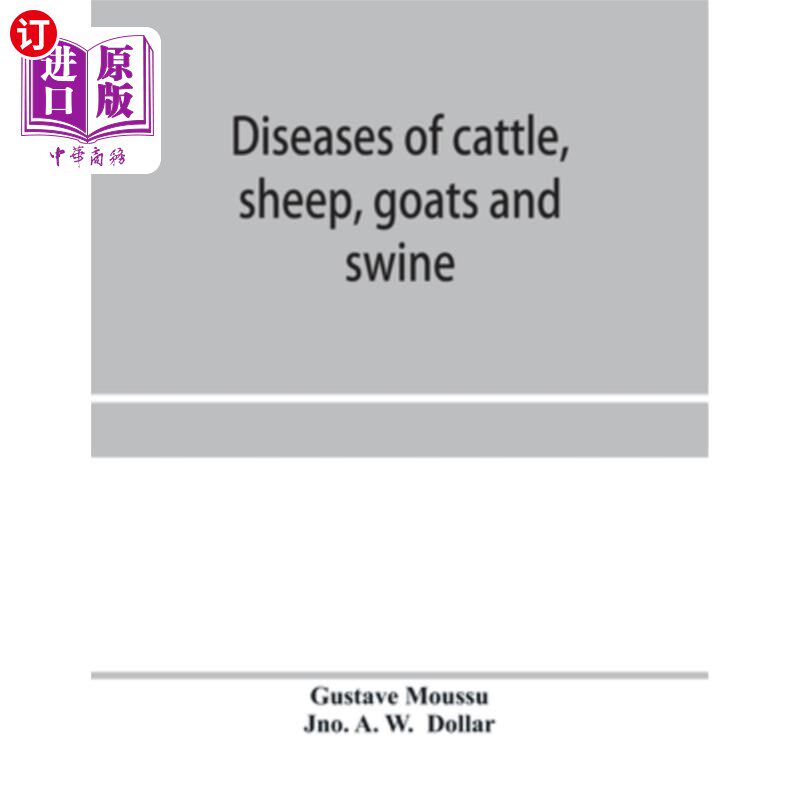 海外直订医药图书Diseases of cattle, sheep, goats and swine 牛、羊、山羊和猪的疾病