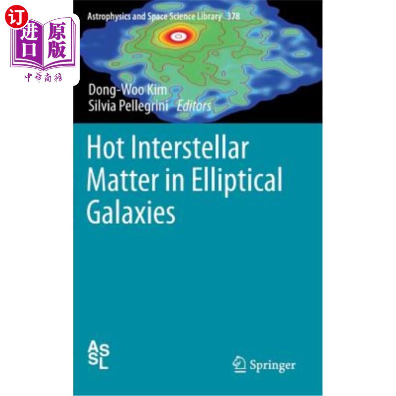 海外直订Hot Interstellar Matter in Elliptical Galaxies 椭圆星系中的热星际物质