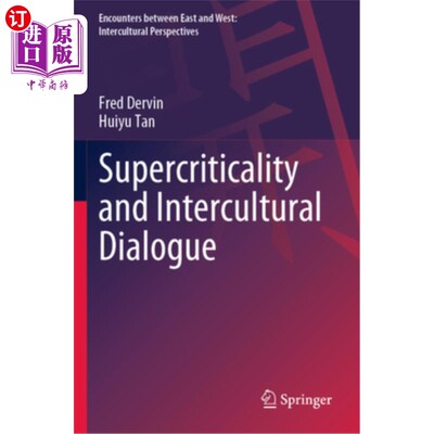 海外直订Supercriticality and Intercultural Dialogue 超临界与跨文化对话