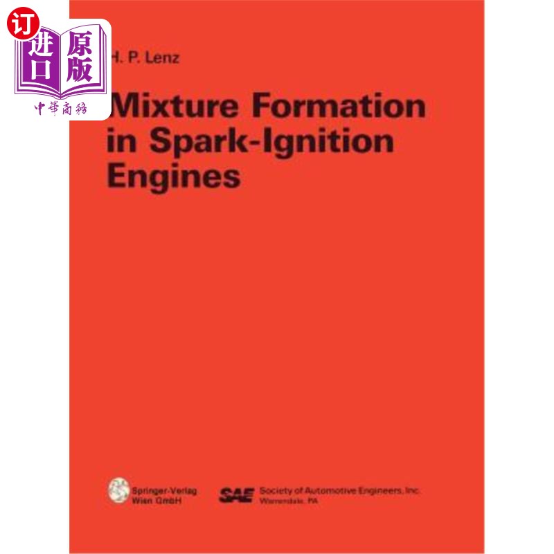 海外直订Mixture Formation in Spark-Ignition Engines 火花点火发动机中混合气的形成