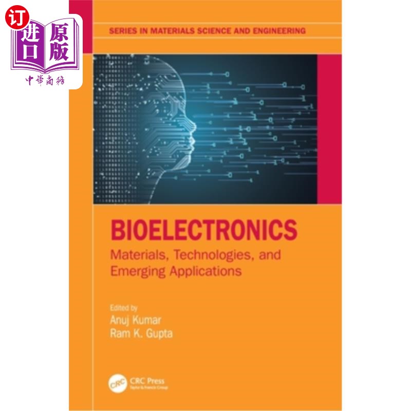 海外直订医药图书Bioelectronics: Materials, Technologies, and Emerging Applications 生物电子学:材料、技术和新兴应用
