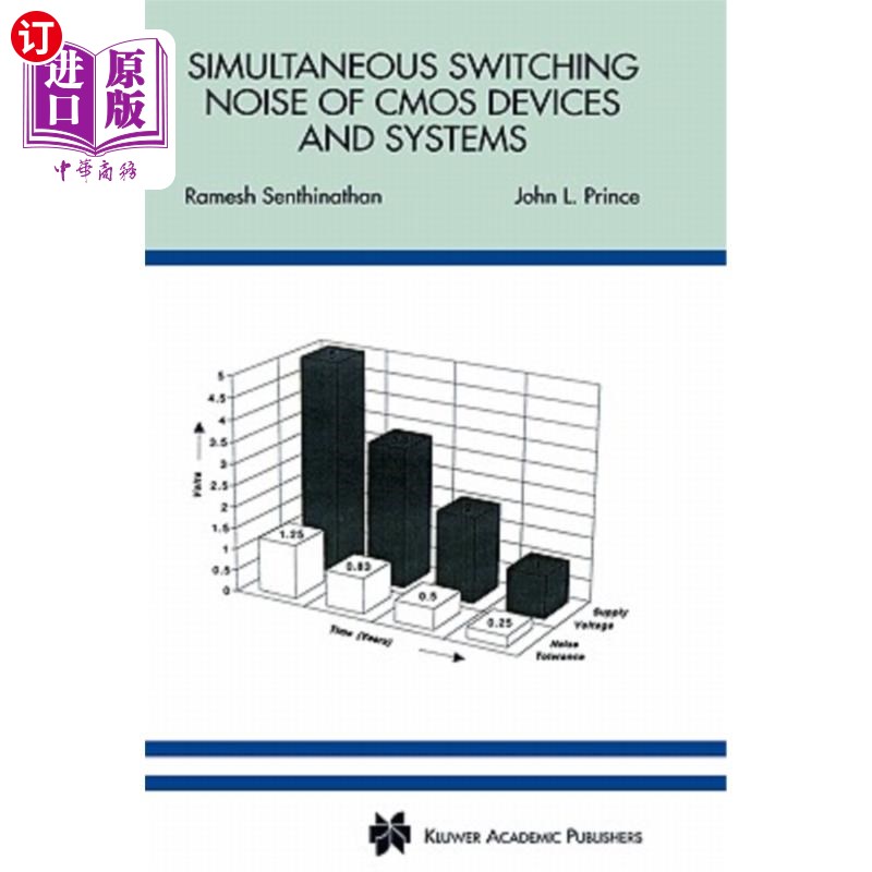 海外直订Simultaneous Switching Noise of CMOS Devices and Systems CMOS器件和系统的同时开关噪声