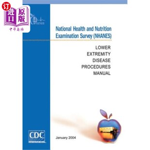 海外直订医药图书National Health and Nutrition Examination Survey (NHANES): Lower Extremity Disea 国家健康和营养检查