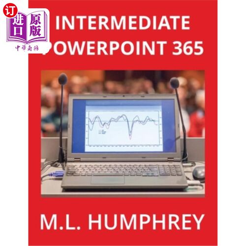 海外直订Intermediate PowerPoint 365 中级ppt 365
