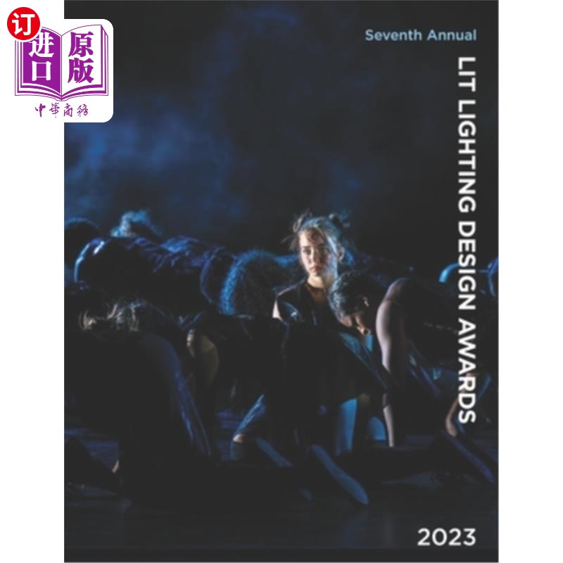 海外直订LIT Lighting Design Award 2023: Celebrating the best Lighting Design and Lightin 2023照明设计大奖：表彰最佳