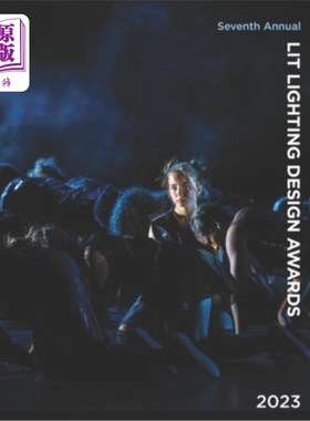 海外直订LIT Lighting Design Award 2023: Celebrating the best Lighting Design and Lightin 2023照明设计大奖：表彰最佳