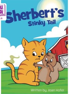 海外直订Sherbert's Stinky Tail 舍伯特的臭尾巴