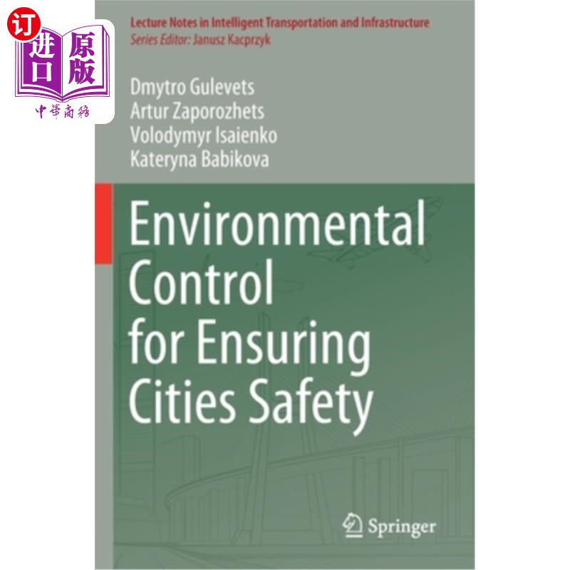 海外直订Environmental Control for Ensuring Cities Safety 确保城市安全的环境控制
