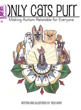 海外直订Only Cats Purr: Making Autism Relatable For Everyone 只有猫会发出呼噜声:让自闭症与每个人都有关