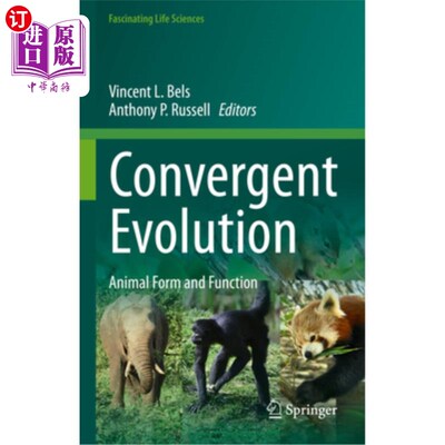 海外直订Convergent Evolution: Animal Form and Function 趋同进化:动物的形态和功能