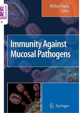 海外直订医药图书Immunity Against Mucosal Pathogens 对粘膜病原体的免疫