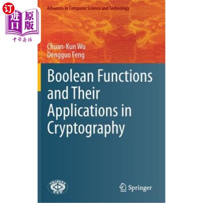 海外直订Boolean Functions and Their Applications in Cryptography