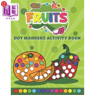 Fruits Dot Markers Book toddlers Marker 海外直订Dot for Activity coloring art Frui book