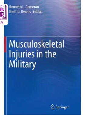 海外直订医药图书Musculoskeletal Injuries in the Military 军队中的肌肉骨骼损伤