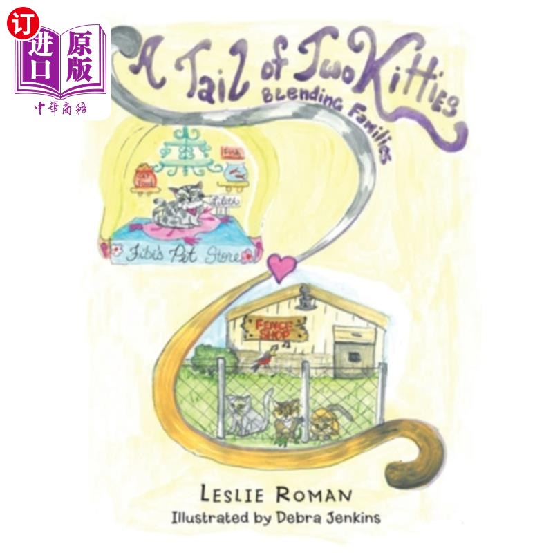 海外直订A Tail of Two Kitties Blending Families 两只猫的尾巴融合在一起