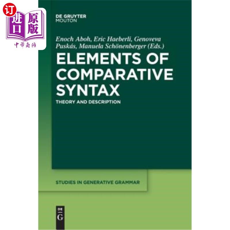 海外直订Elements of Comparative Syntax 比较句法要素