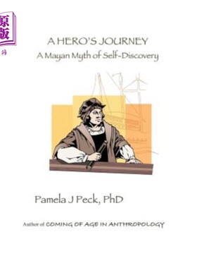 海外直订A Hero's Journey: A Mayan Myth of Self-Discovery 英雄之旅：自我发现的玛雅神话