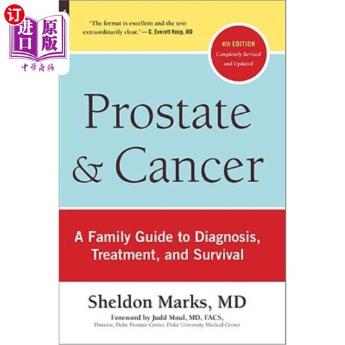 海外直订医药图书Prostate and Cancer: A Family Guide to Diagnosis, Treatment, and Survival 前列腺癌和癌症：诊断，治