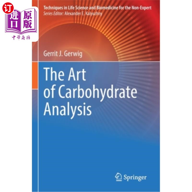 海外直订医药图书The Art of Carbohydrate Analysis 碳水化合物分析的艺术