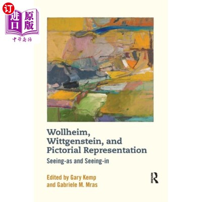 海外直订Wollheim, Wittgenstein, and Pictorial Representa... Wollheim, Wittgenstein, and Pictorial R