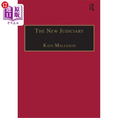 海外直订The New Judiciary: The Effects of Expansion and Activism 新司法:扩张和激进主义的影响