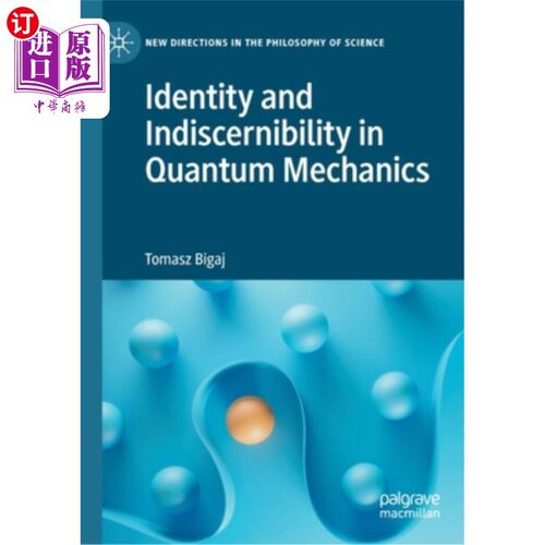 海外直订Identity and Indiscernibility in Quantum Mechanics 量子力学中的同一性与不可分辨性