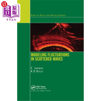 海外直订Modeling Fluctuations in Scattered Waves 散射波的波动建模