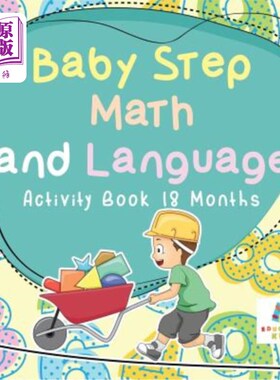 海外直订Baby Step Math and Language Activity Book 18 Months 婴儿步数学和语言活动书18个月