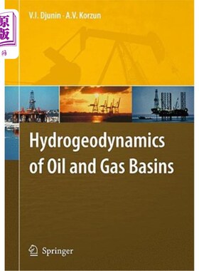 海外直订Hydrogeodynamics of Oil and Gas Basins 油气盆地水文地球动力学