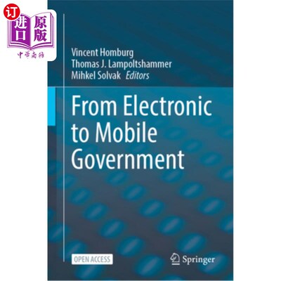 海外直订From Electronic to Mobile Government 从电子政务到移动政务