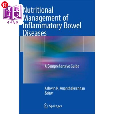海外直订医药图书Nutritional Management of Inflammatory Bowel Diseases: A Comprehensive Guide 炎症性肠病的营养管理：