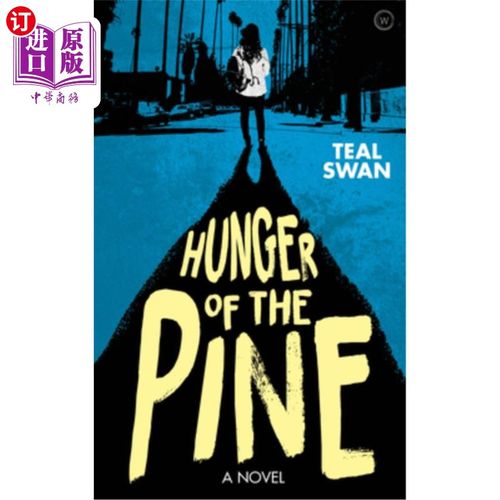 海外直订Hunger of the Pine 松树的饥饿