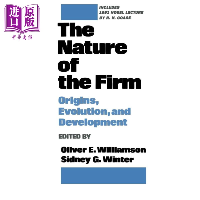 现货 Nature of the firm origins evolution and development Oliver E. Williamson 英文原版 企业的本质【中商原版】