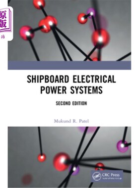 海外直订Shipboard Electrical Power Systems 船上电力系统
