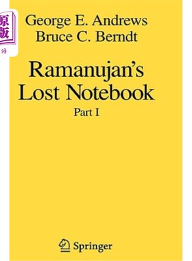 海外直订Ramanujan's Lost Notebook: Part I 拉马努扬丢失的笔记本：第一部分