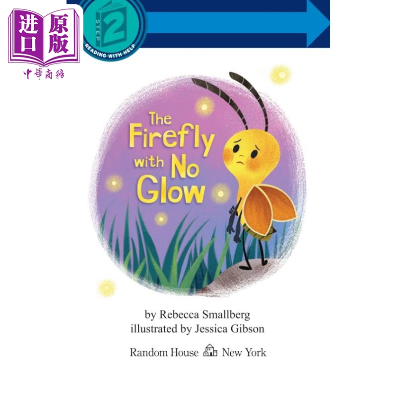 现货 Step into Reading Step 2 The Firefly With No Glow 兰登阅读进阶2 无光萤火虫 英文原版 儿童绘本 分级阅读【中商原版】