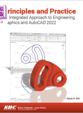 海外直订Principles and Practice an Integrated Approach to Engineering Graphics and AutoC 工程图学与AutoC