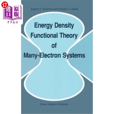海外直订Energy Density Functional Theory of Many-Electron Systems 多电子系统的能量密度泛函理论