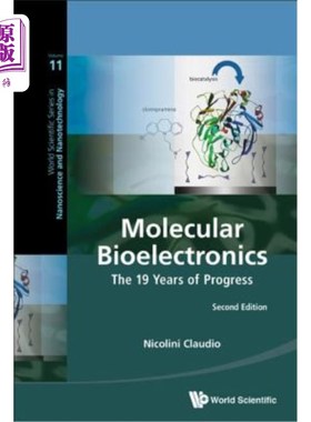 海外直订Molecular Bioelectronics: The 19 Years of Progress (Second Edition)