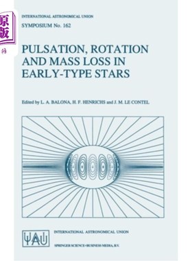 海外直订Pulsation, Rotation and Mass Loss in Early-Type Stars 早期恒星的脉动、旋转和质量损失