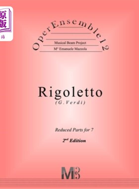 海外直订OperEnsemble12, Rigoletto (G.Verdi): Reduced Parts (7 players) 歌剧12，里戈莱托（G.Verdi）：减少部分（7名玩