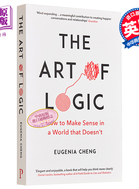 剑桥数学博士 郑乐隽 逻辑的艺术 英文原版 The Art of Logic Eugenia Cheng【中商原版】