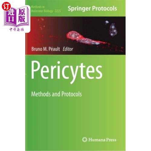 海外直订Pericytes: Methods and Protocols 周细胞:方法和方案