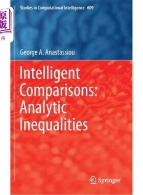 海外直订Intelligent Comparisons: Analytic Inequalities 智能比较：解析不等式