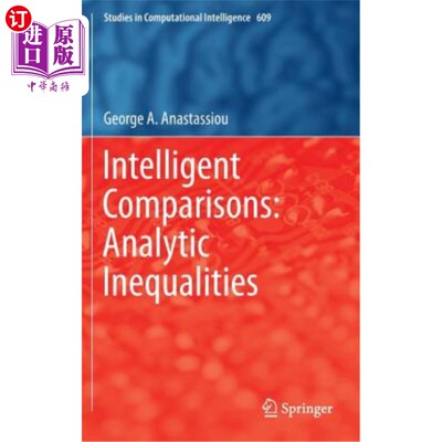 海外直订Intelligent Comparisons: Analytic Inequalities 智能比较：解析不等式