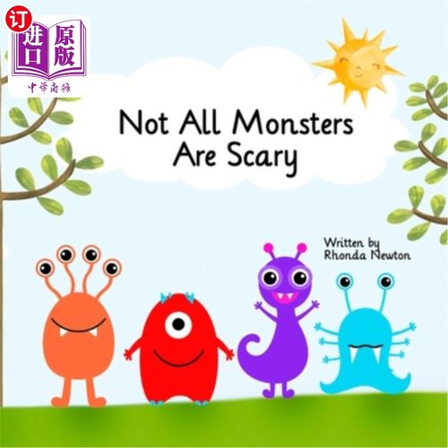 海外直订Not All Monsters Are Scary 不是所有的怪物都可怕